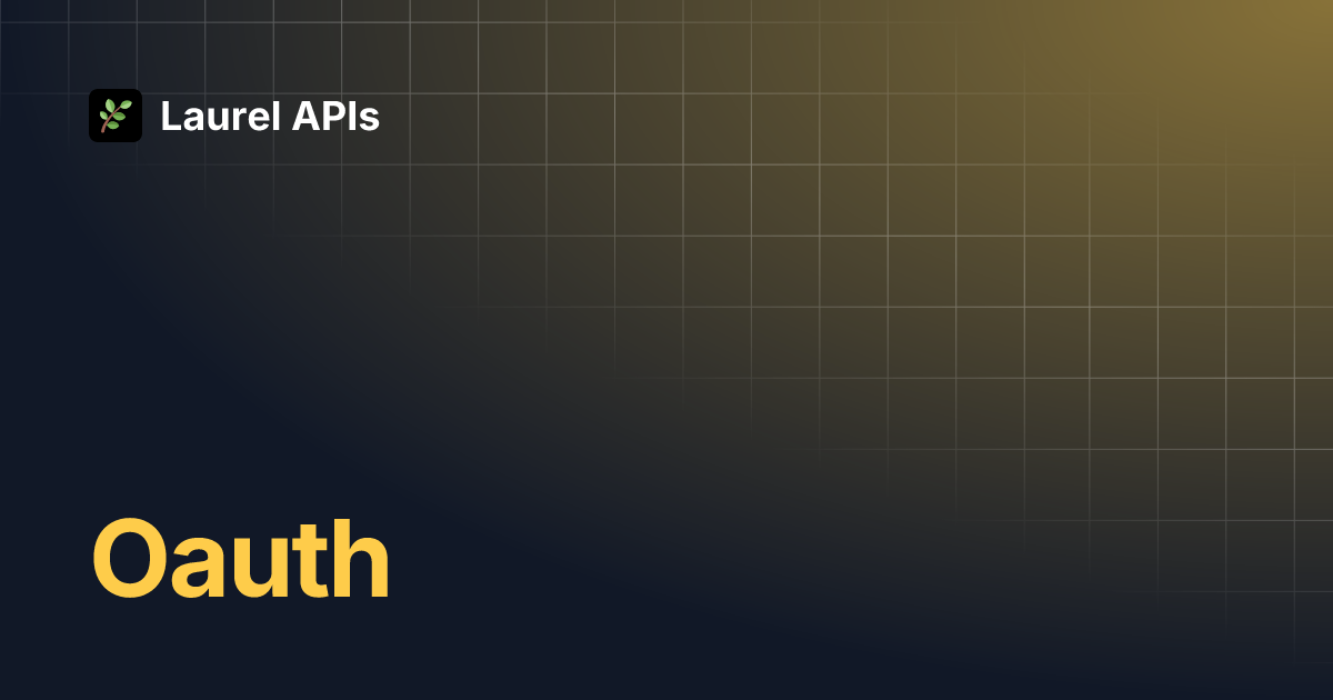 Oauth laurel apis